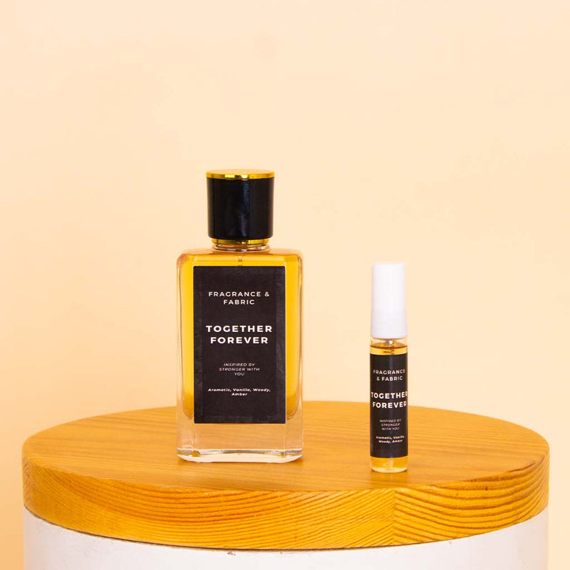Fragrance & Fabric Together Forever Stronger With You – For Men